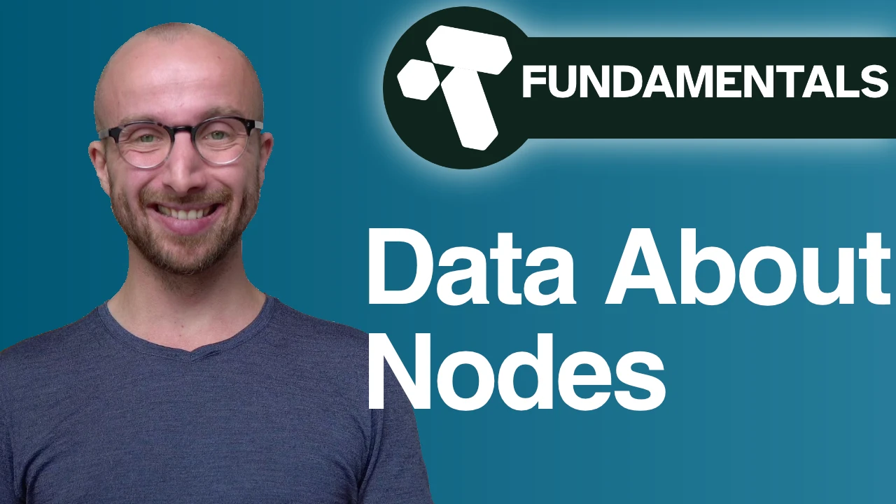 Tana Fundamentals: Data about Nodes